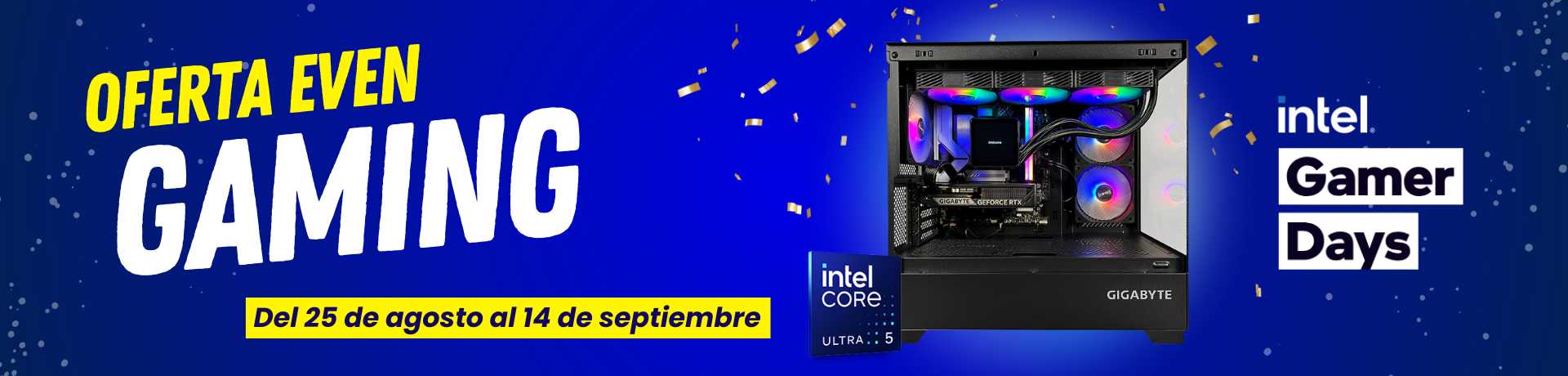 Consigue un potente ordenador EVEN GAMING ULTRA CORE 5 ahora en oferta por los Intel Gamer Days